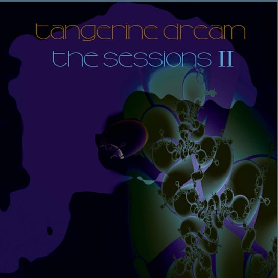 The Sessions II Tangerine Dream