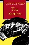 The Settlers: The Emigrant Novels: Book III Moberg Vilhelm