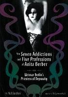 The Seven Addictions And Five Professions Of Anita Berber Gordon Mel