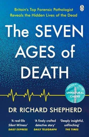 The Seven Ages of Death. Every chapter is like a detective story Telegraph Shepherd Richard