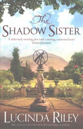 The Seven Sisters 03. The Shadow Sister Riley Lucinda