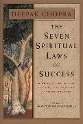 The Seven Spiritual Laws Of Success Chopra Deepak