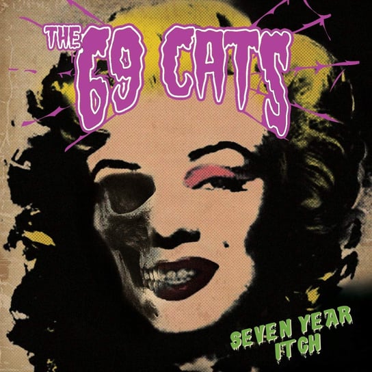 The Seven Year Itch The 69 Cats