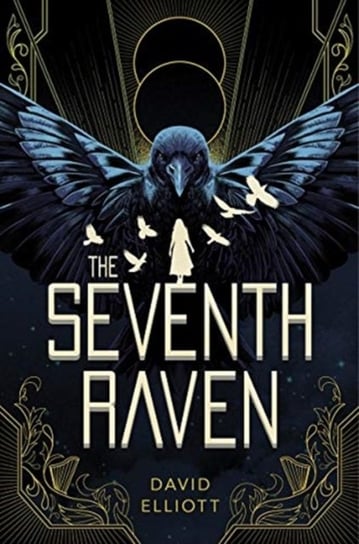 The Seventh Raven Elliott David Elliott