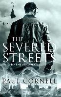 The Severed Streets Cornell Paul