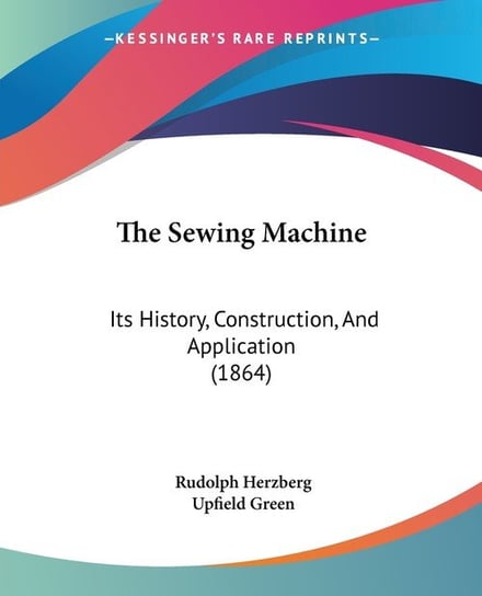 The Sewing Machine Rudolph Herzberg