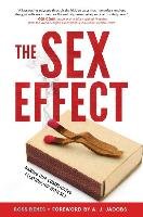 The Sex Effect Benes Ross, Jacobs A. J.