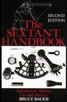 The Sextant Handbook Bauer Bruce A.