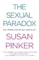 The Sexual Paradox Pinker Susan