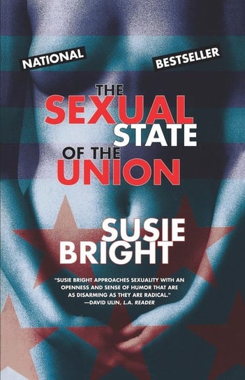 The Sexual State of the Union Bright Susie