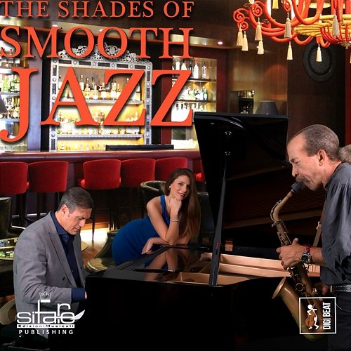 The Shades Of Smooth Jazz Francesco Digilio, Eric Daniel