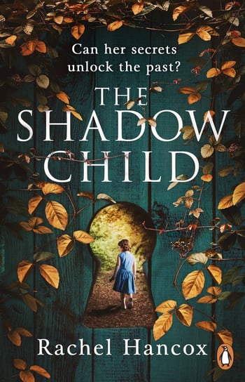 The Shadow Child Rachel Hancox