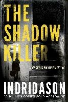 The Shadow Killer Indridason Arnaldur