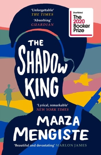 The Shadow King Mengiste Maaza