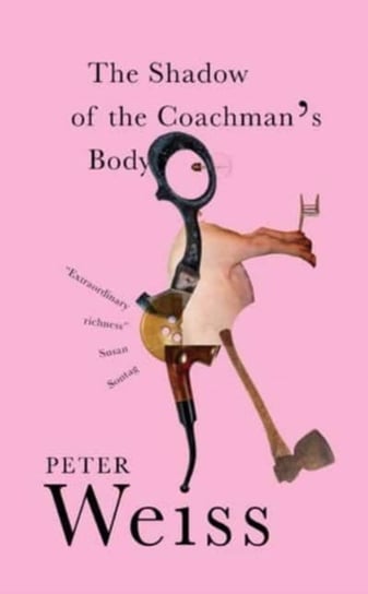 The Shadow of the Coachman's Body Peter Weiss