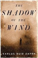 The Shadow of the Wind Ruiz Zafon Carlos