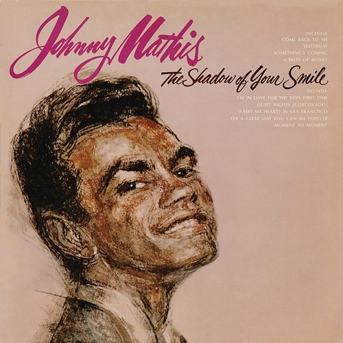 The Shadow of Your Smile Johnny Mathis
