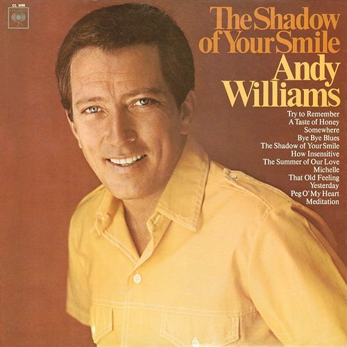 The Shadow of Your Smile Andy Williams