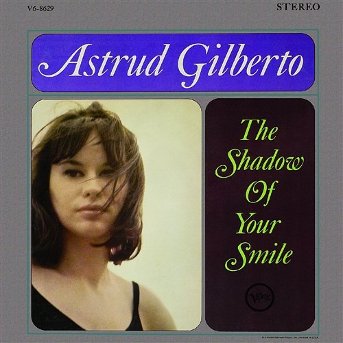 The Shadow Of Your Smile Astrud Gilberto