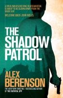 The Shadow Patrol Berenson Alex