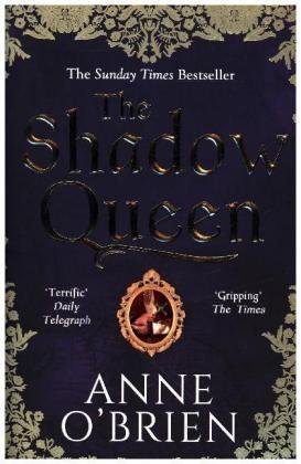 The Shadow Queen O'Brien Anne