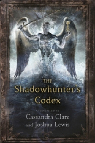 The Shadowhunter's Codex Clare Cassandra