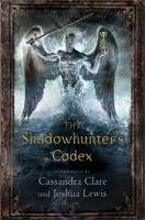 The Shadowhunter's Codex Clare Cassandra, Lewis Joshua