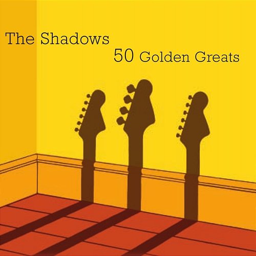 The Shadows: 50 Golden Greats The Shadows