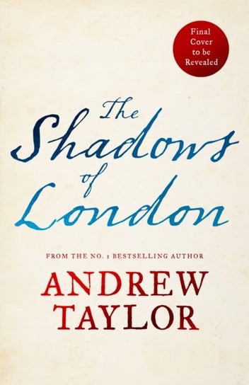 The Shadows of London Taylor Andrew
