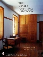 The Shaker Furniture Handbook Rieman Timothy D., Burks Jean M.