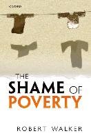 The Shame of Poverty Walker Robert