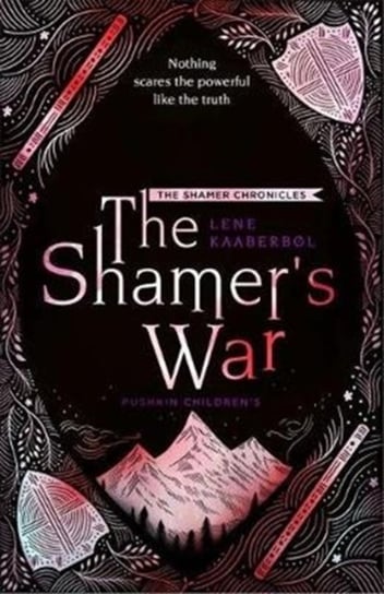 The Shamers War. Book 4 Kaaberbol Lene