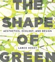 The Shape of Green Hosey Lance