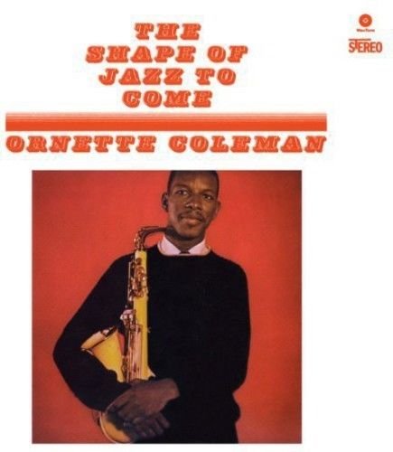 The Shape Of Jazz To Come, płyta winylowa Coleman Ornette