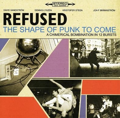The Shape Of Punk To Come (Limited Edition Colored Vinyl) Refused