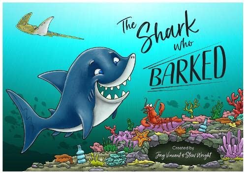The Shark Who Barked Jay Vincent