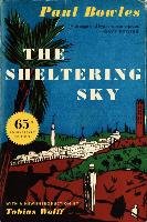 The Sheltering Sky Bowles Paul
