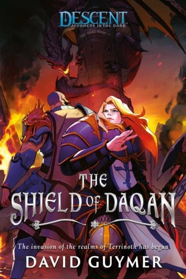The Shield of Daqan. A Descent. Journeys in the Dark Novel Guymer David