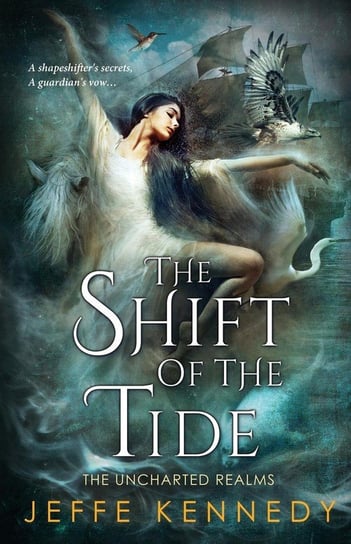 The Shift of the Tide Kennedy Jeffe