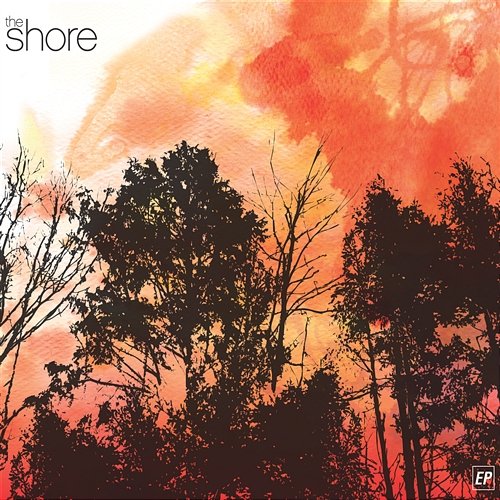 The Shore EP The Shore