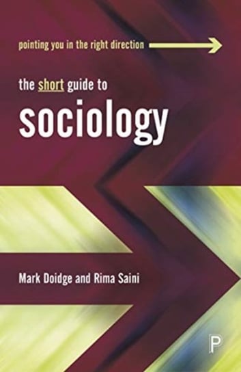 The Short Guide to Sociology Opracowanie zbiorowe