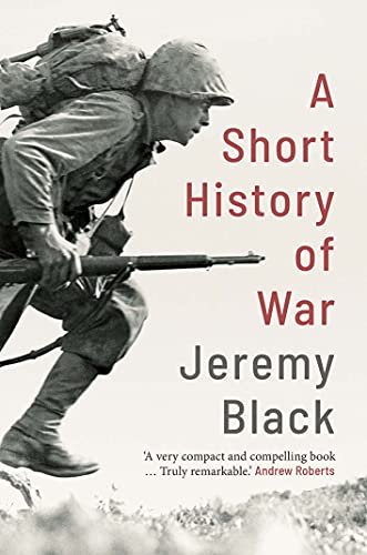 The Short History of War Black Jeremy