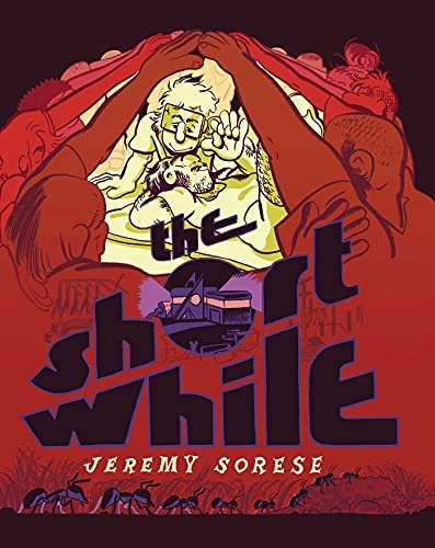 The Short While Jeremy Sorese