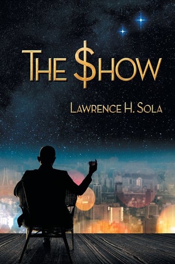 The Show Sola Lawrence H.