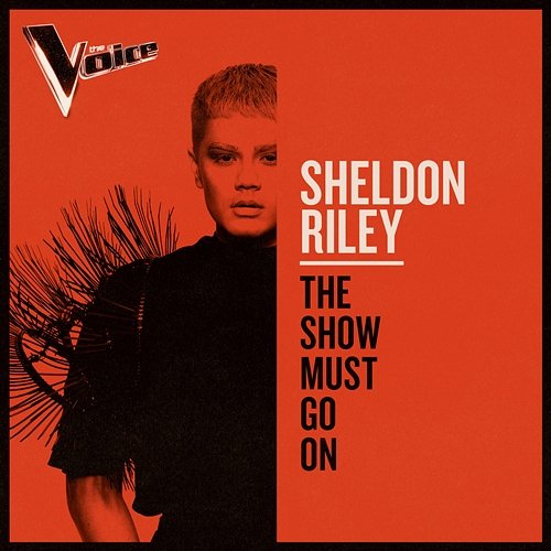 The Show Must Go On Sheldon Riley