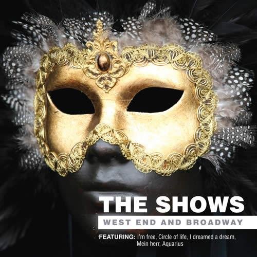 The Shows: West End & Broadway Various Artists