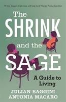 The Shrink and the Sage Baggini Julian