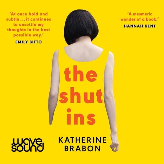 The Shut Ins Katherine Brabon