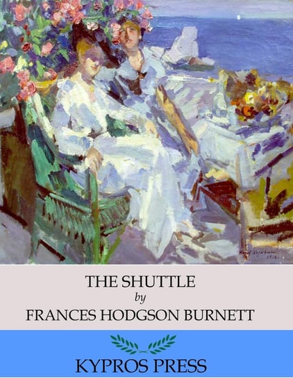 The Shuttle Hodgson Burnett Frances