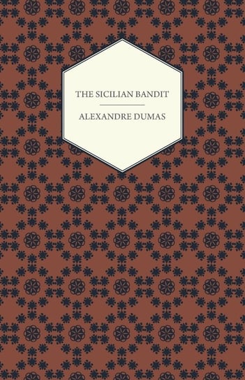 The Sicilian Bandit Dumas Alexandre